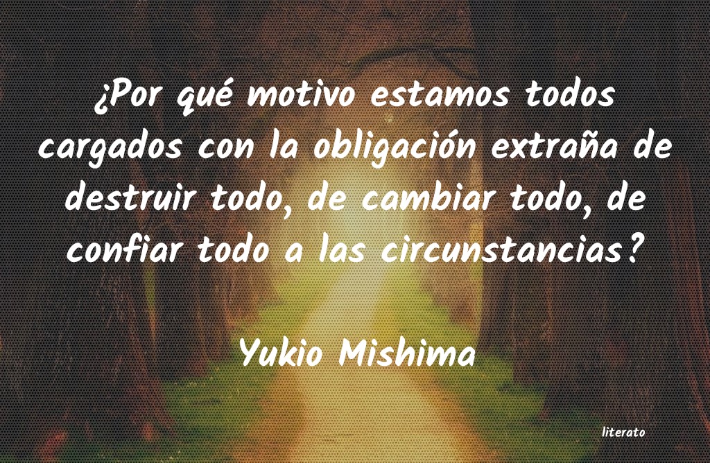 Frases de Yukio Mishima