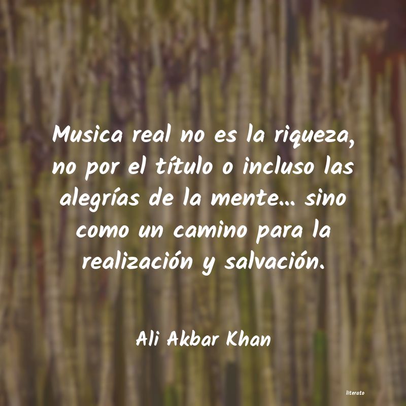 Frases de Ali Akbar Khan