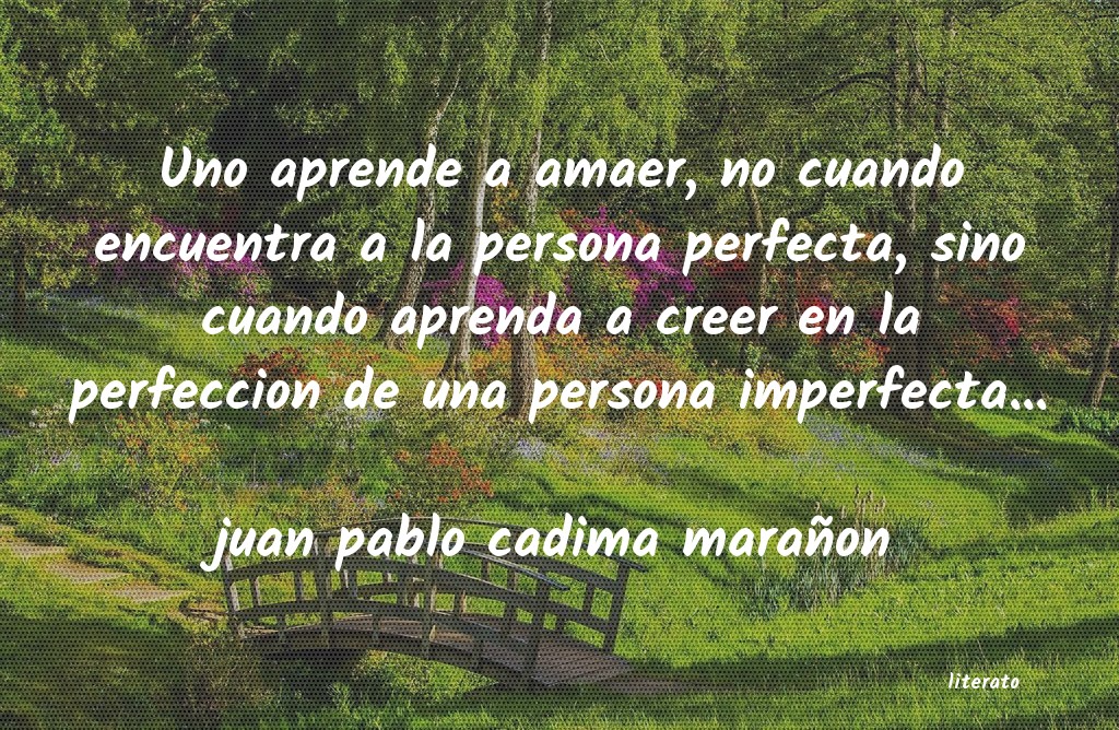 Frases de juan pablo cadima marañon