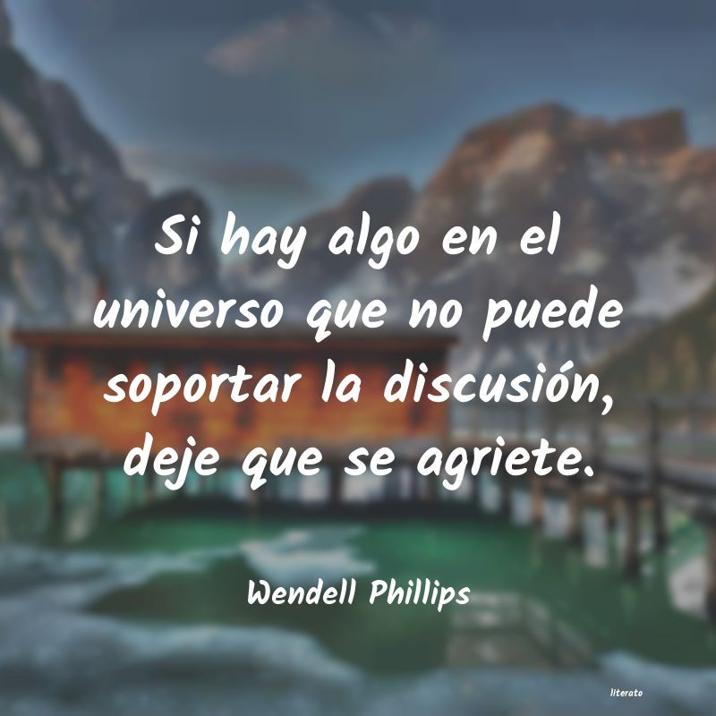 Frases de Wendell Phillips