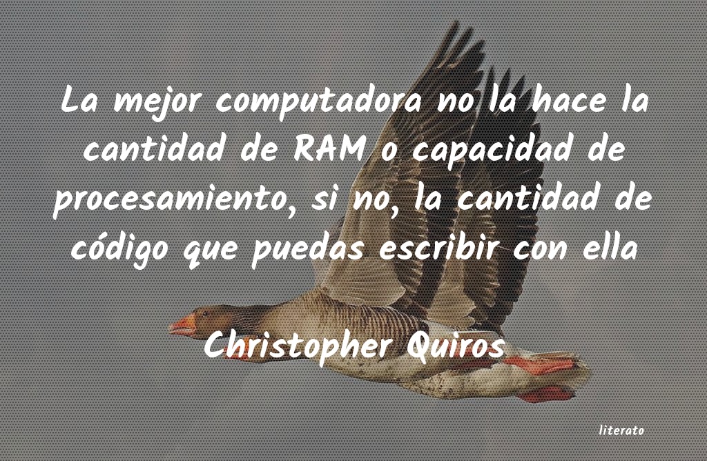 frases de Christopher Quiros