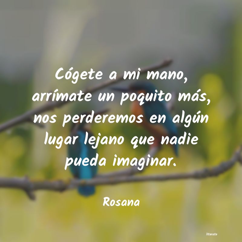 Frases de Rosana