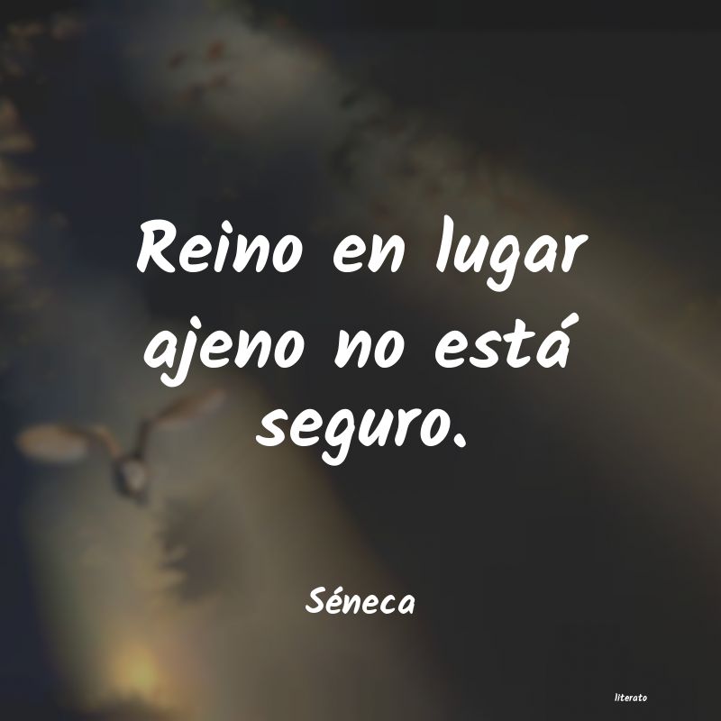 Frases de Séneca