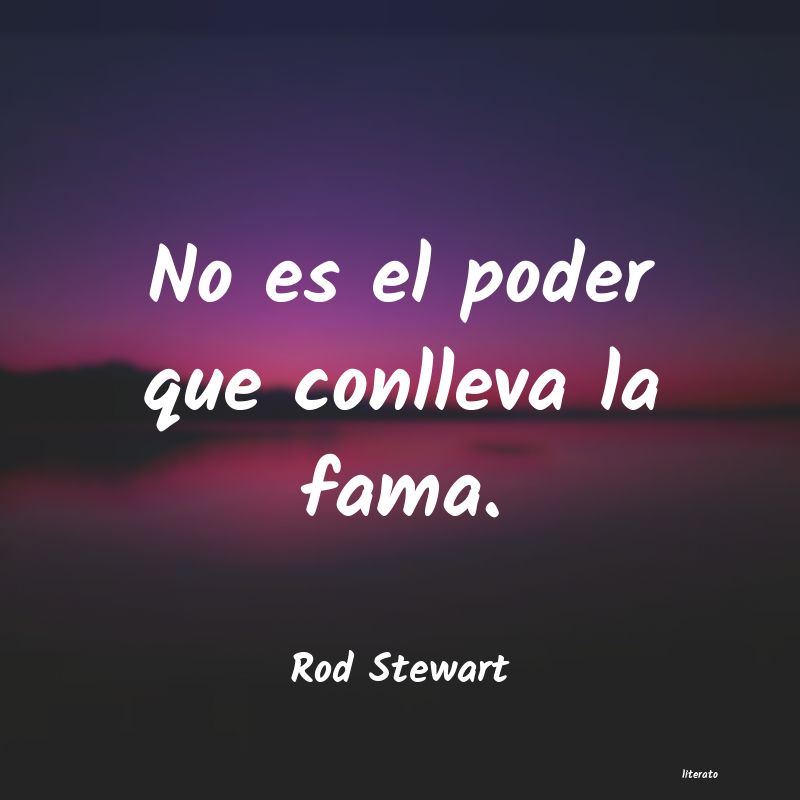 Frases de Rod Stewart