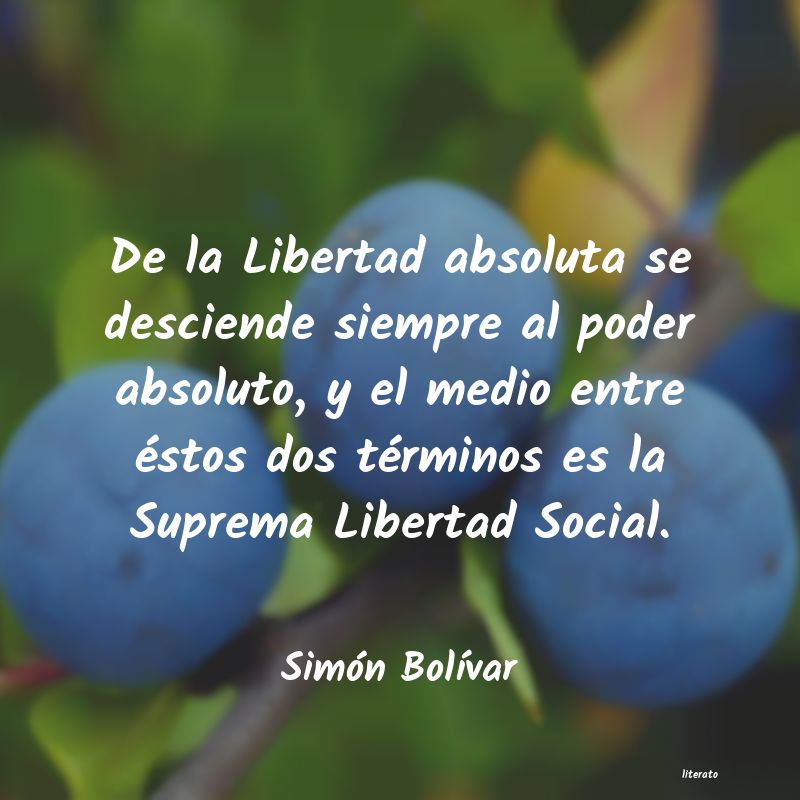 pensamientos de simon bolivar cortos