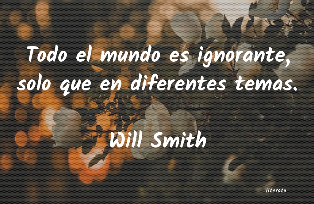 Frases de Will Smith