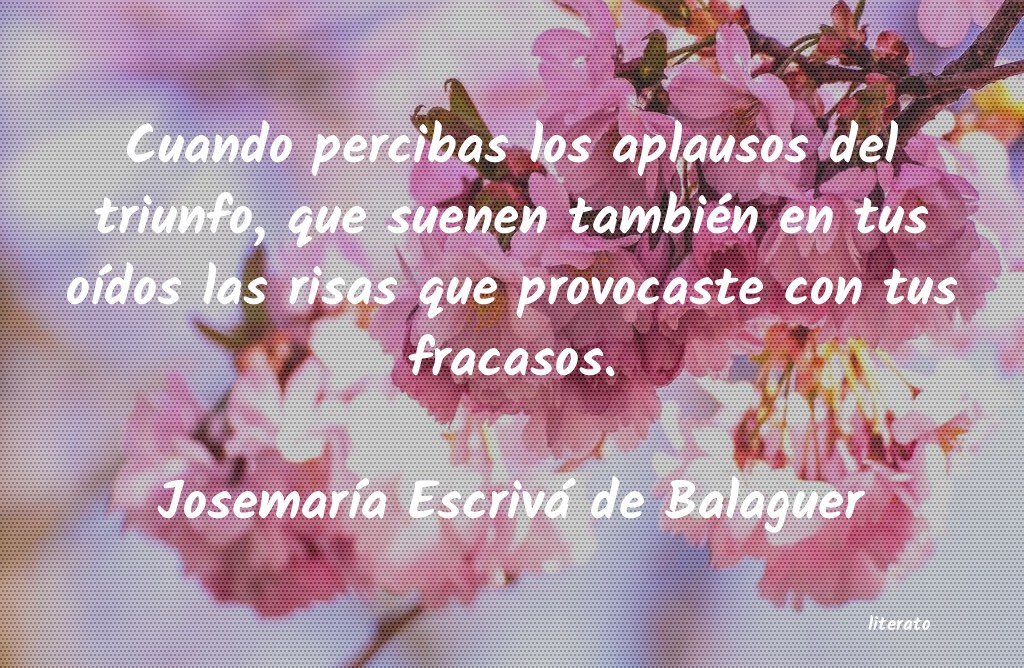 frases de JosemarÃa Escrivá de Balaguer