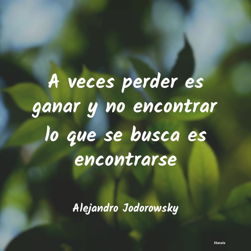 Frases de Alejandro Jodorowsky