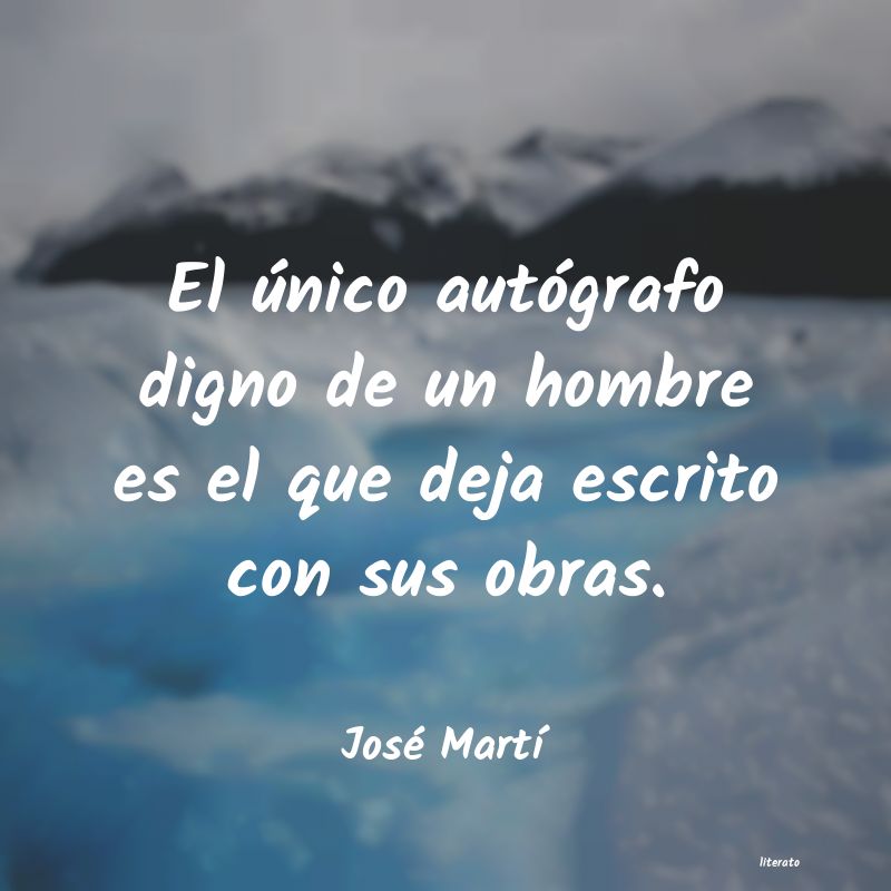 Frases de José Martí