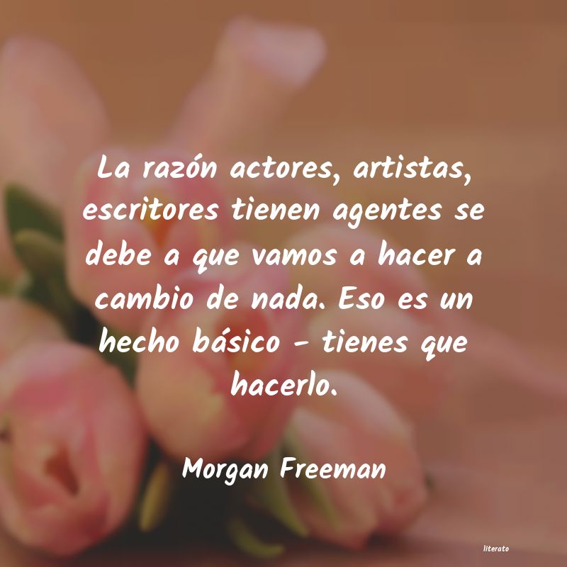 frases de Morgan Freeman
