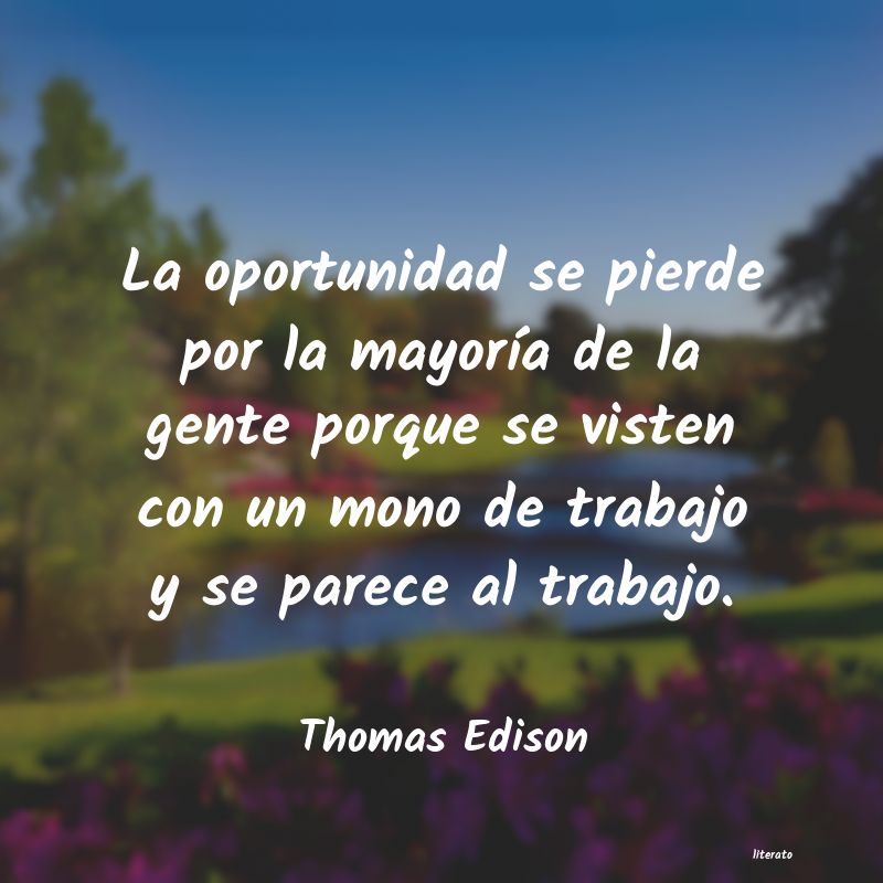 Frases de Thomas Edison