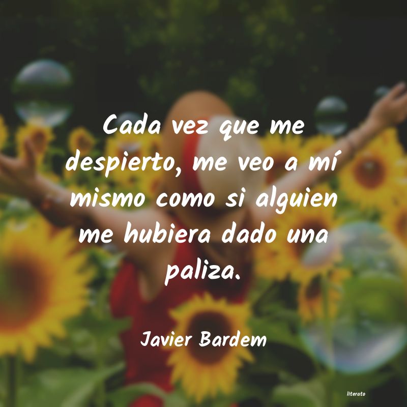 Frases de Javier Bardem