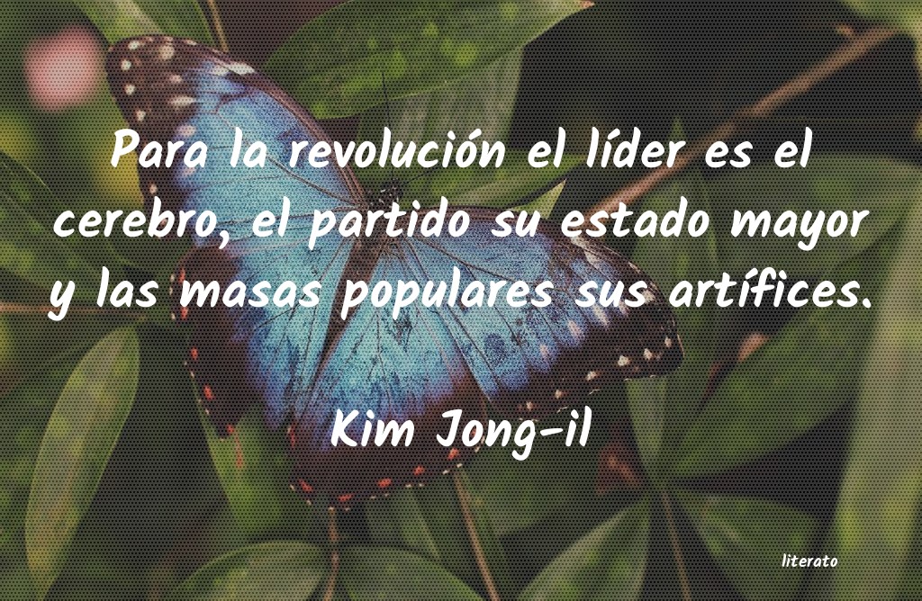 frases de Kim Jong-il