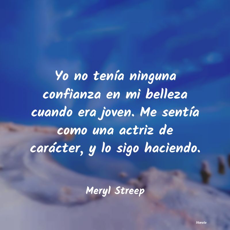 Frases de Meryl Streep