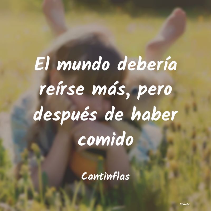frases de Cantinflas