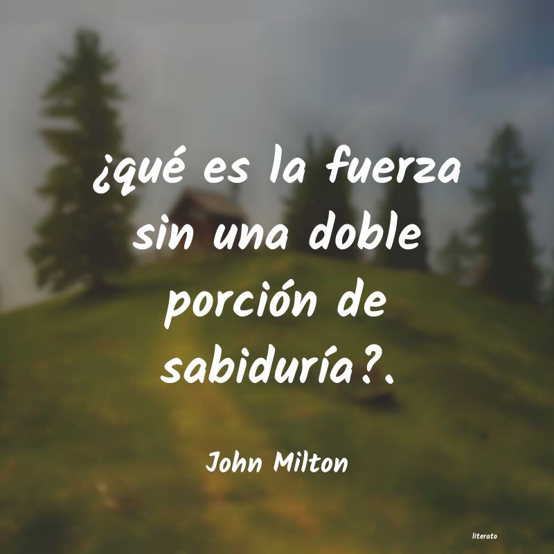 Frases de John Milton