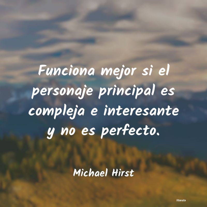 Frases de Michael Hirst