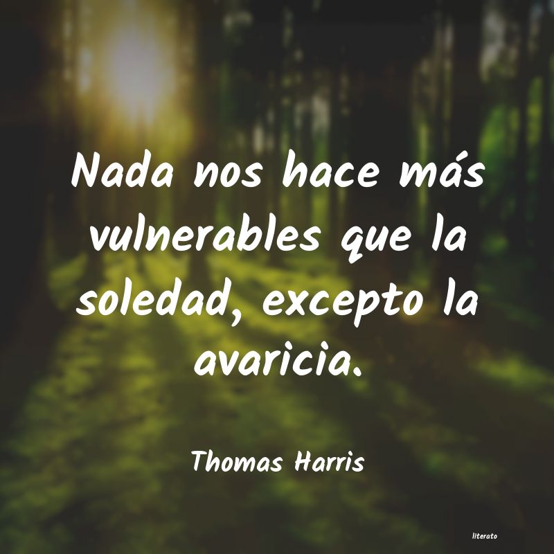 Frases de Thomas Harris
