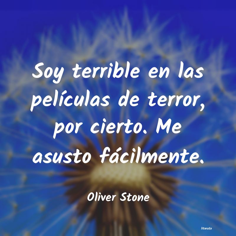frases de Oliver Stone