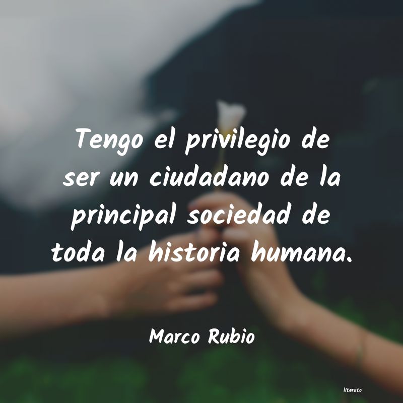 Frases de Marco Rubio