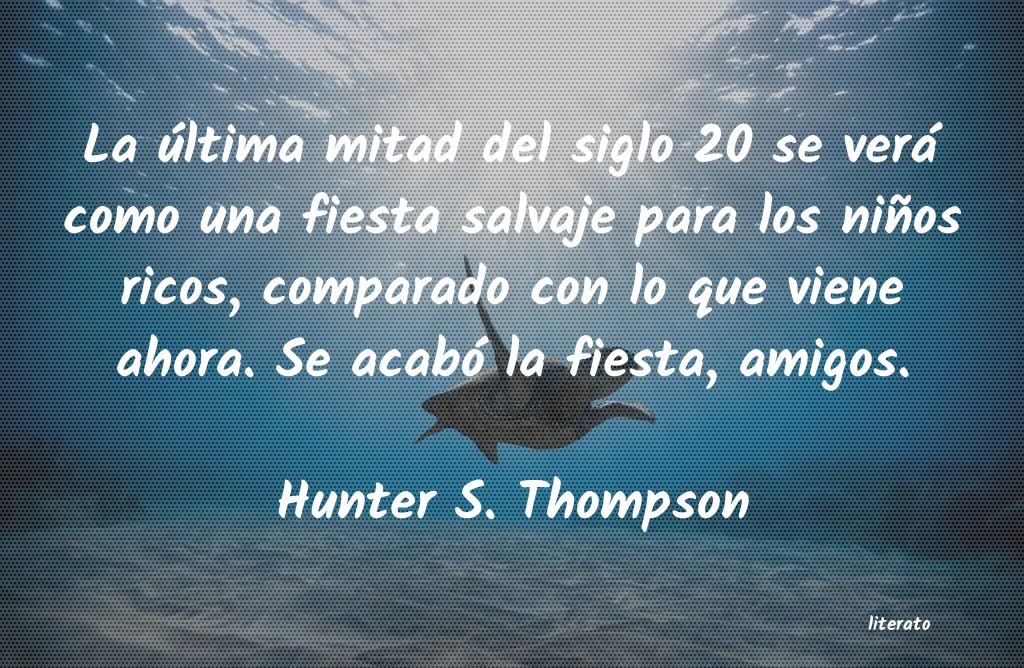frases de Hunter S. Thompson
