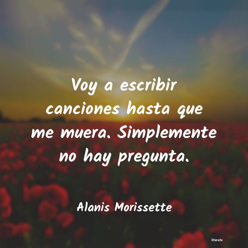 frases de Alanis Morissette