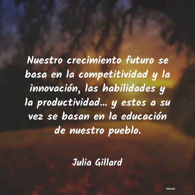 Frases de Julia Gillard