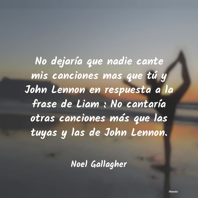 Frases de Noel Gallagher