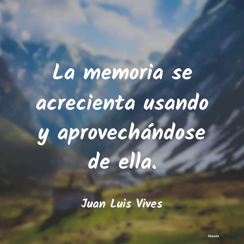 Frases de Juan Luis Vives