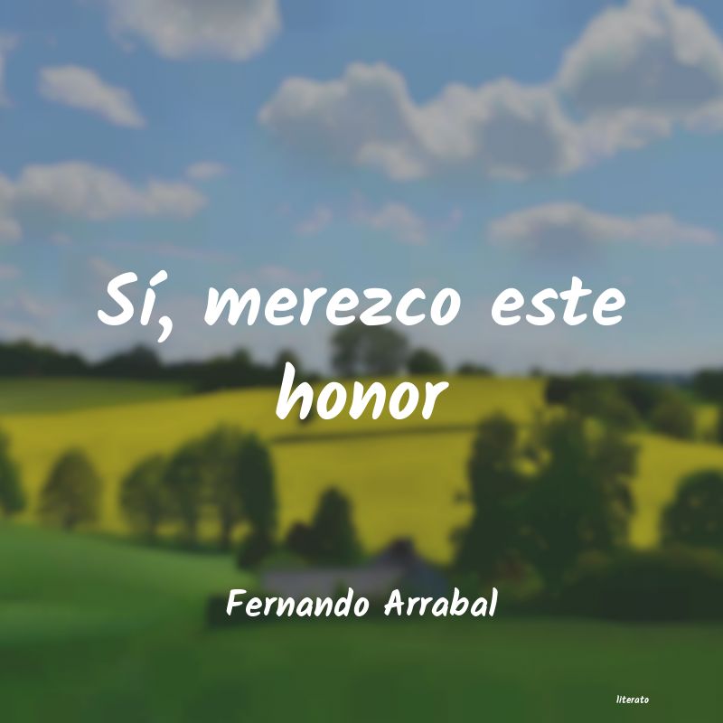 frases de Fernando Arrabal