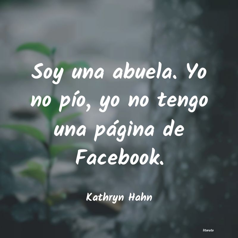 frases de Kathryn Hahn