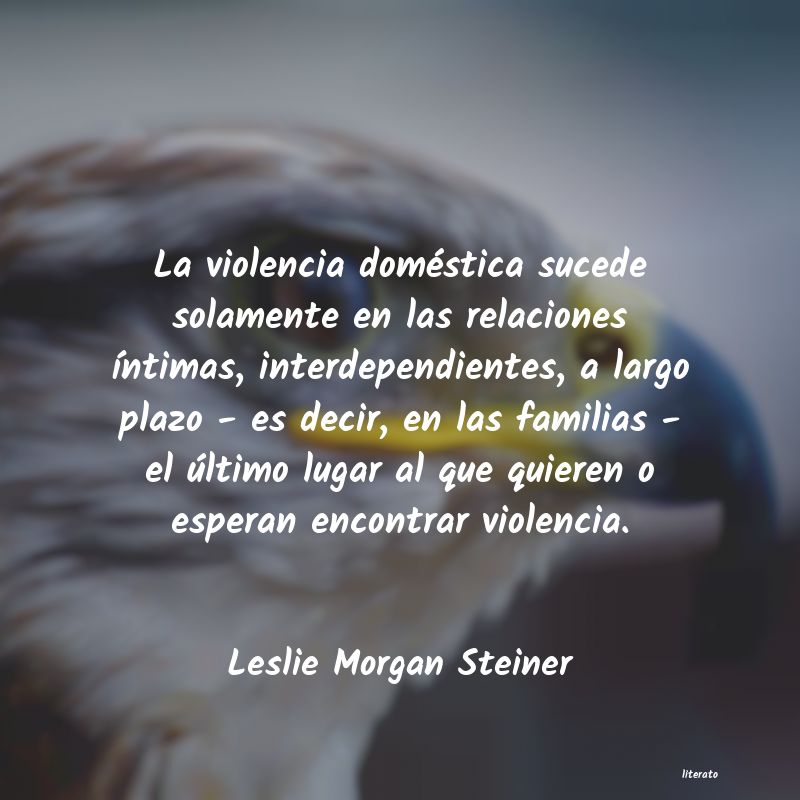 Frases de Leslie Morgan Steiner