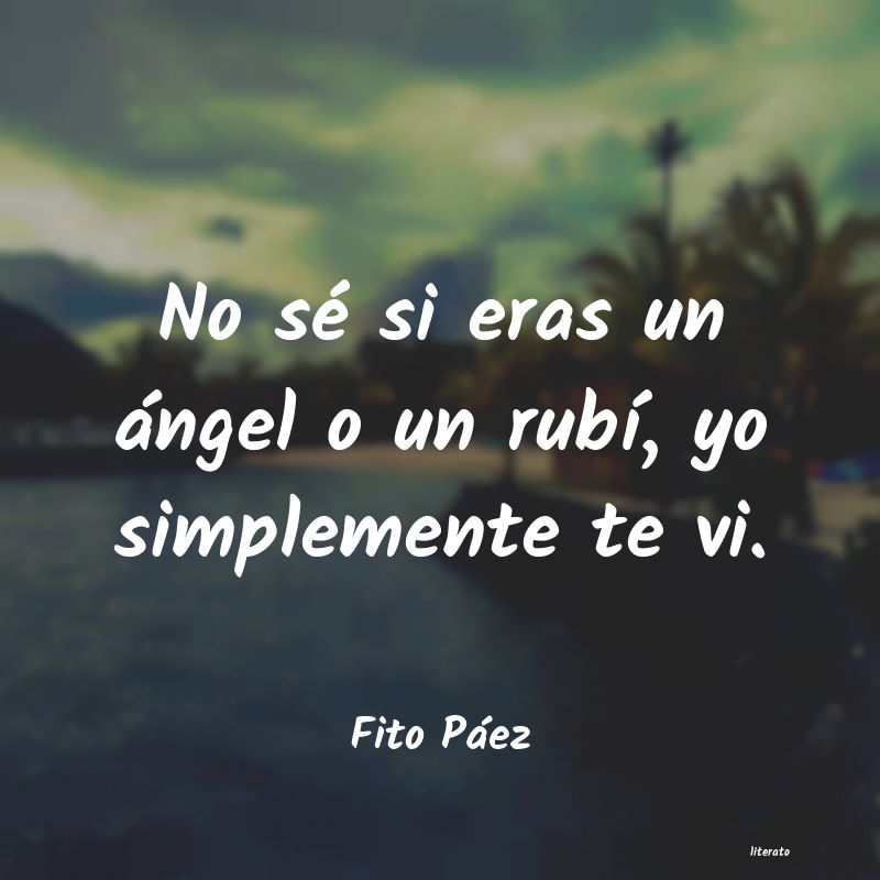 Frases de Fito Páez