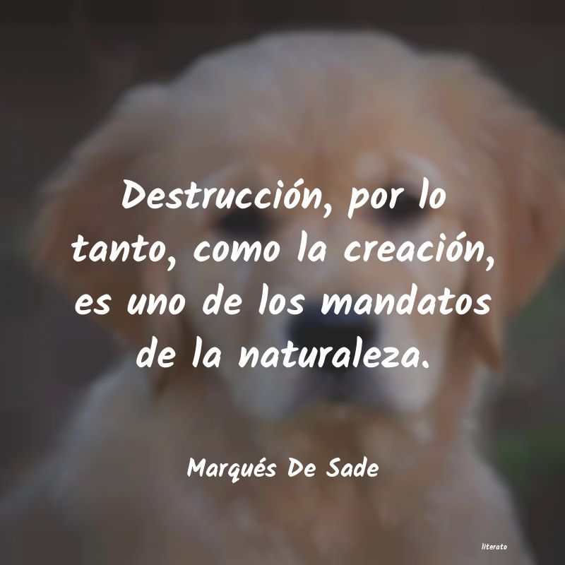 Frases de Marqués De Sade