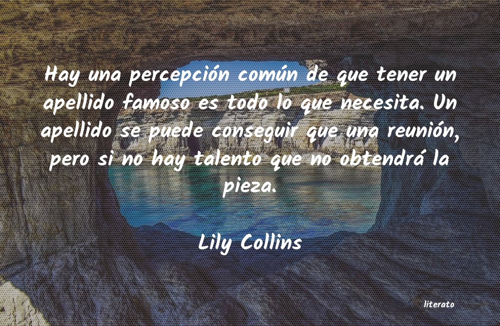 Frases de Lily Collins