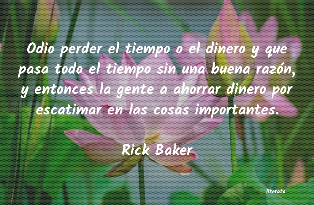 frases de Rick Baker