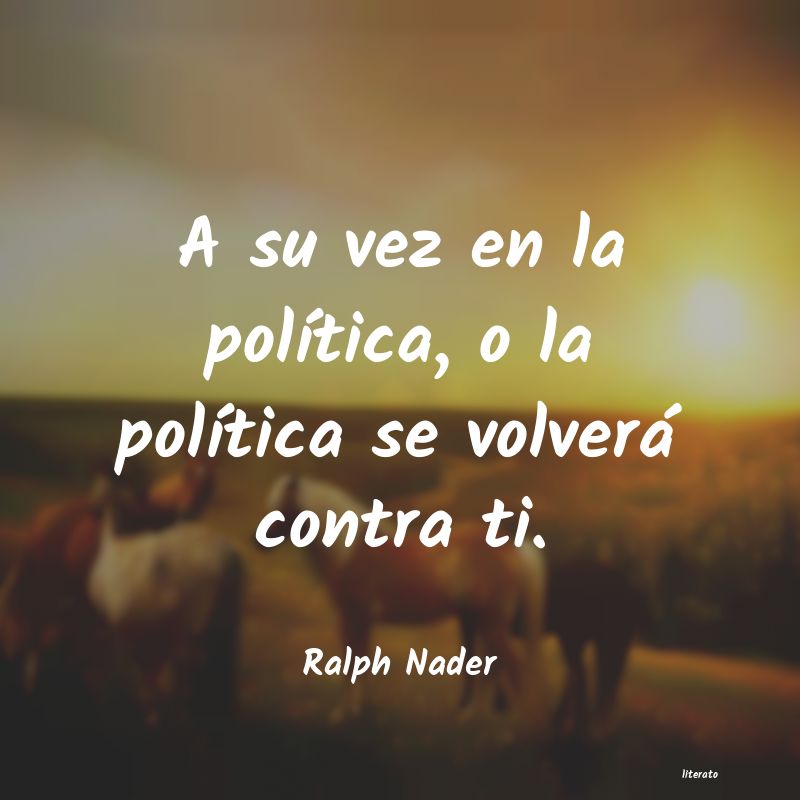 Frases de Ralph Nader