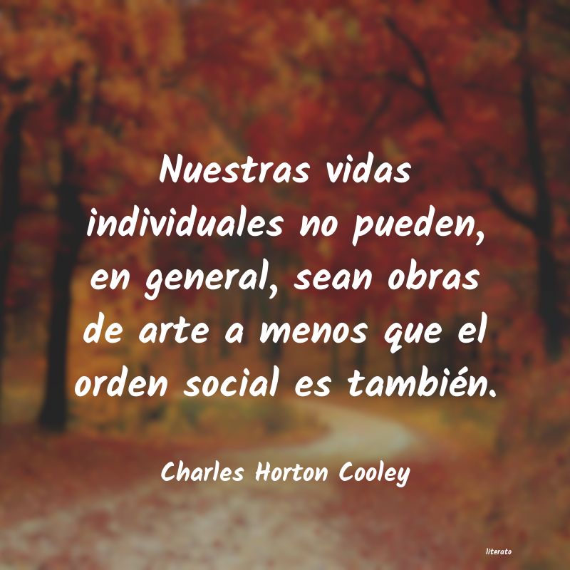 Frases de Charles Horton Cooley