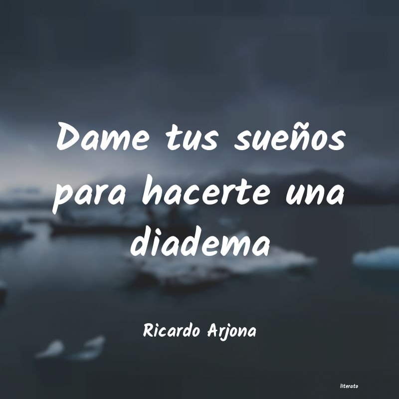 Frases de Ricardo Arjona