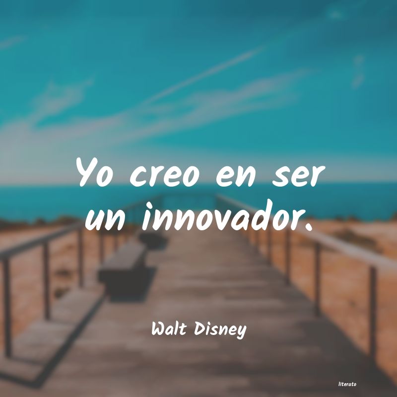 Frases de Walt Disney