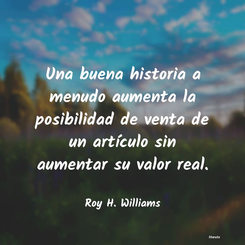 Frases de Roy H. Williams