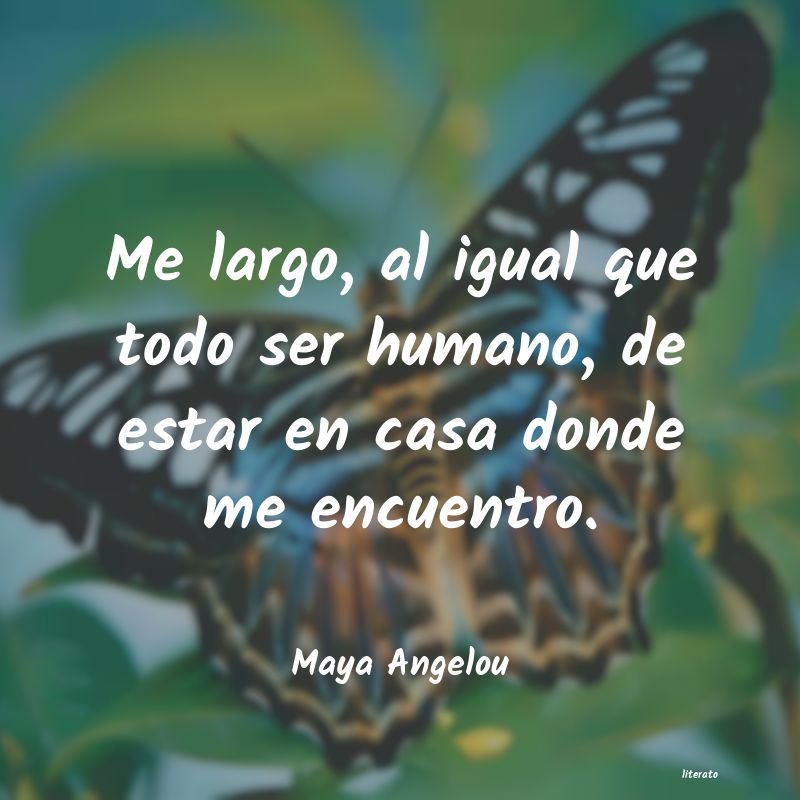 Frases de Maya Angelou