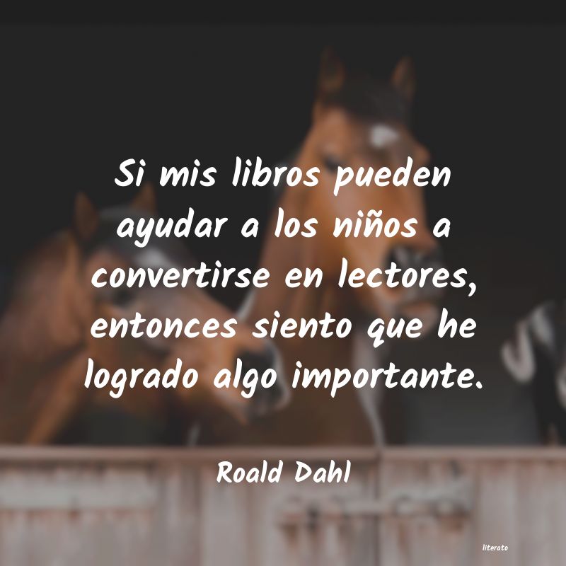 frases de Roald Dahl