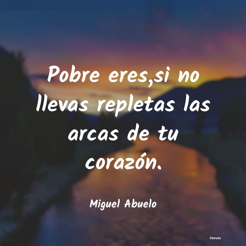frases de Miguel Abuelo