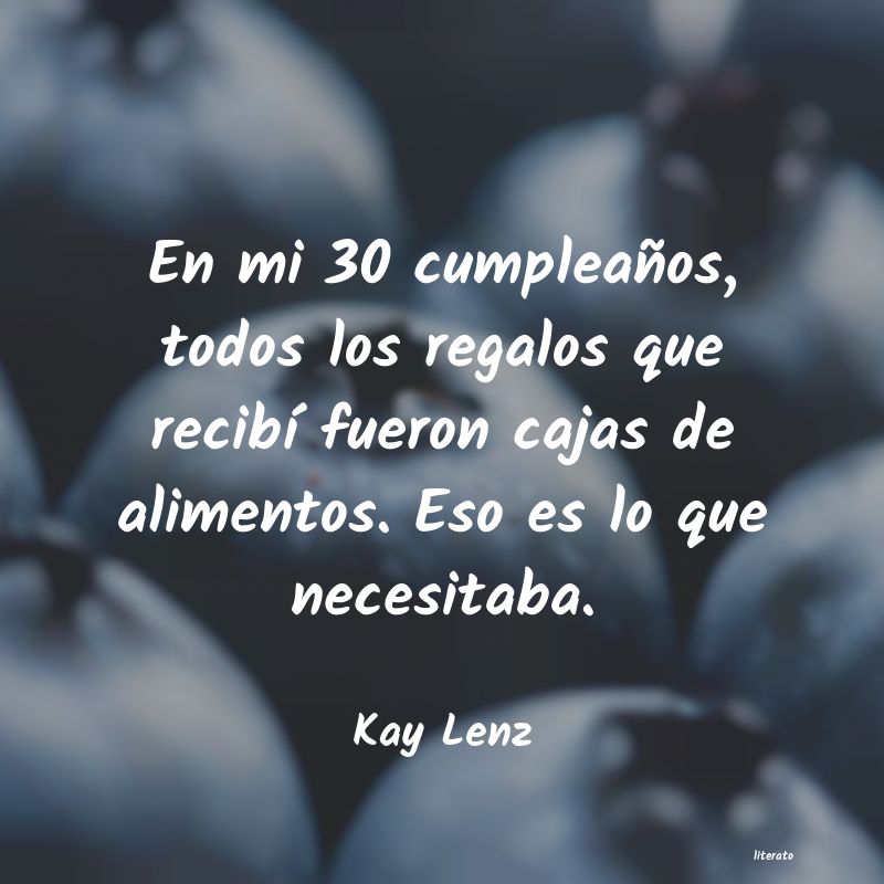 Frases de Kay Lenz