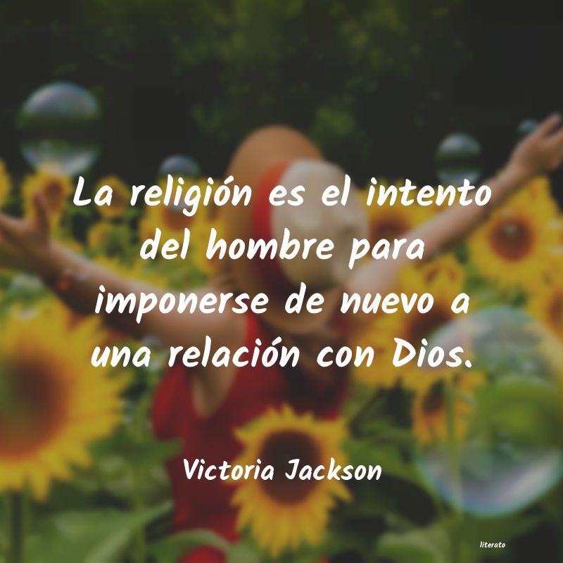 Frases de Victoria Jackson