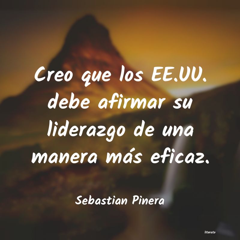 Frases de Sebastian Pinera