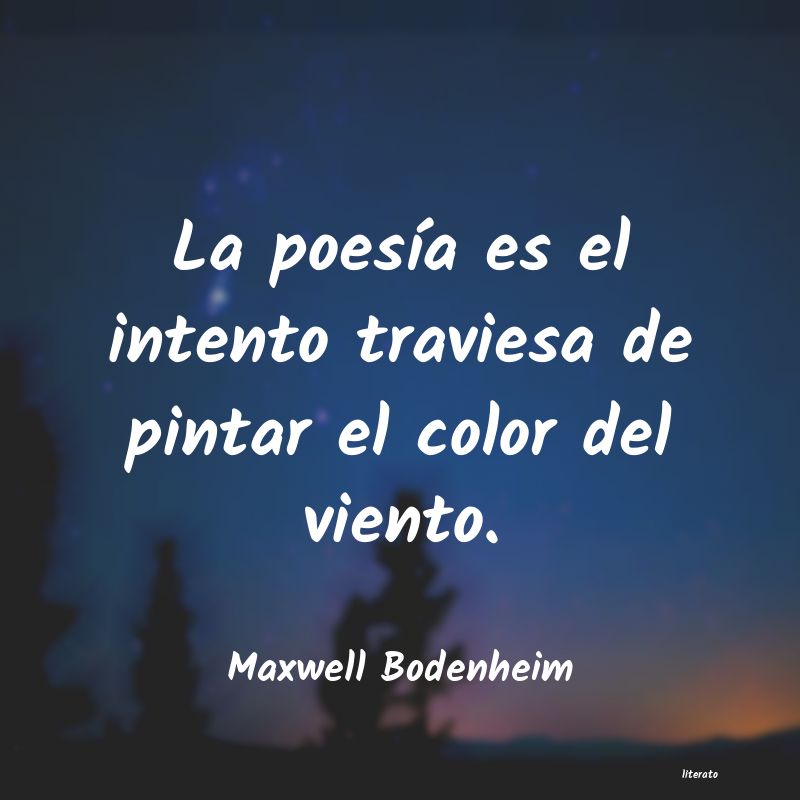 frases de Maxwell Bodenheim