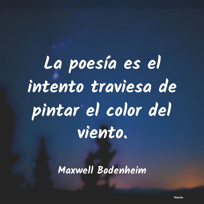 Frases de Maxwell Bodenheim