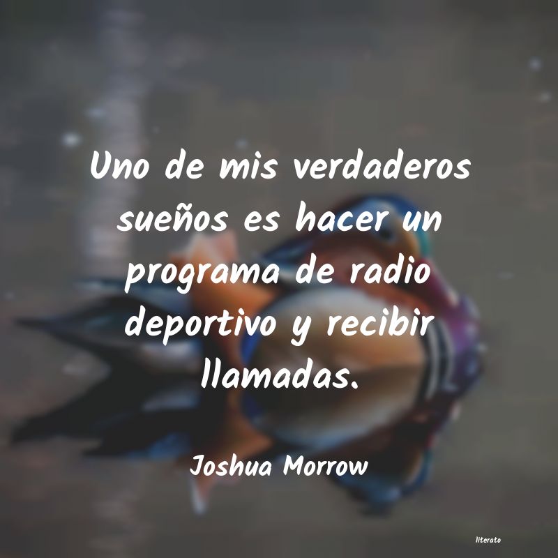 Frases de Joshua Morrow